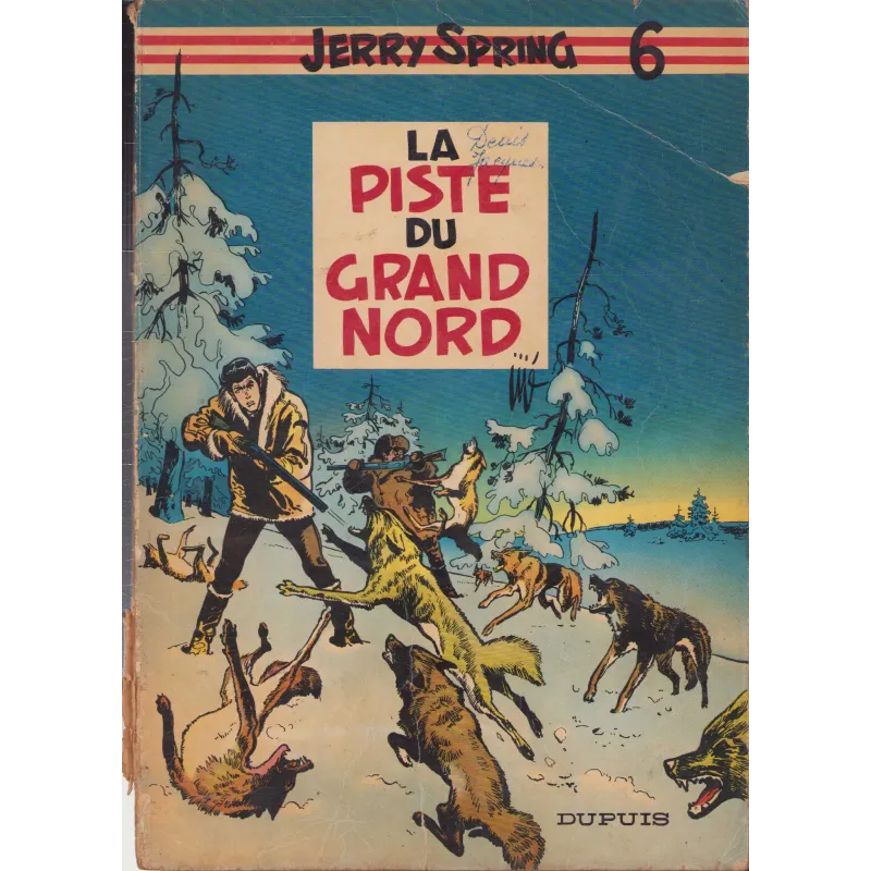 Jerry Spring (6) - La piste du grand nord