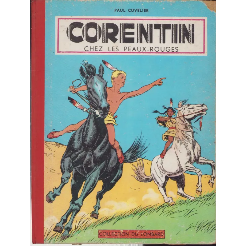 Corentin (3) - Corentin chez les peaux rouges