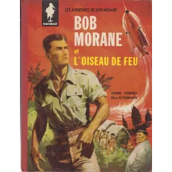 Bob Morane (1) - L'oiseau de feu