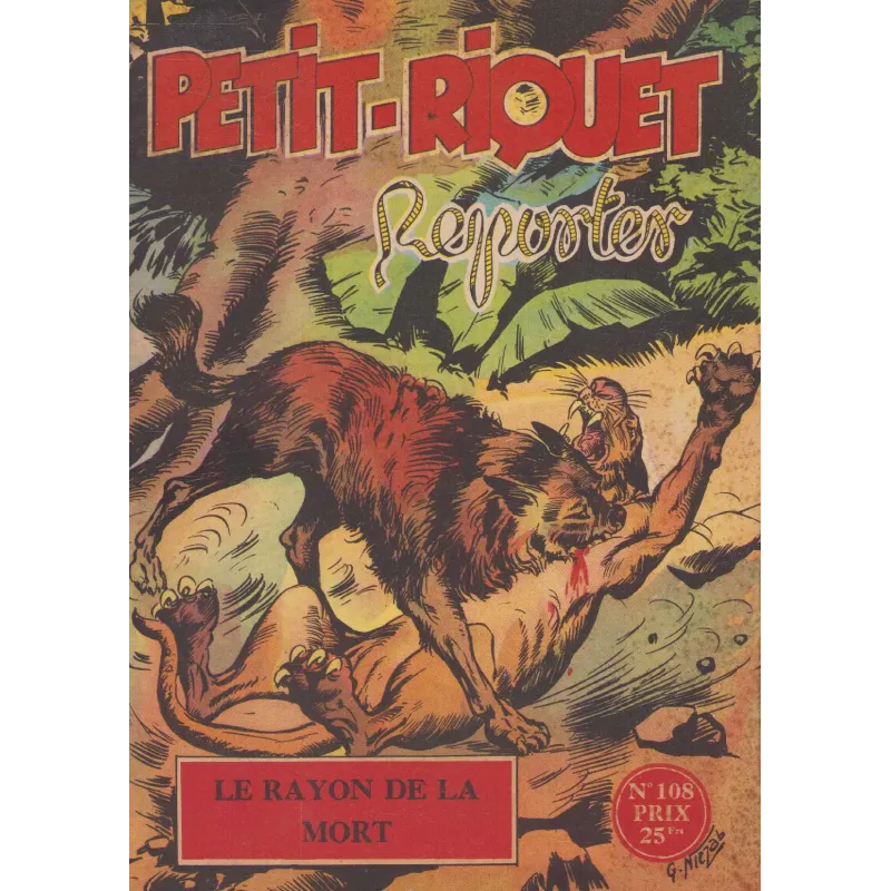 Petit Riquet reporter (108) - Le rayon de la mort