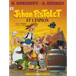 Johan Pistolet (3) - Johan Pistolet et l'espion
