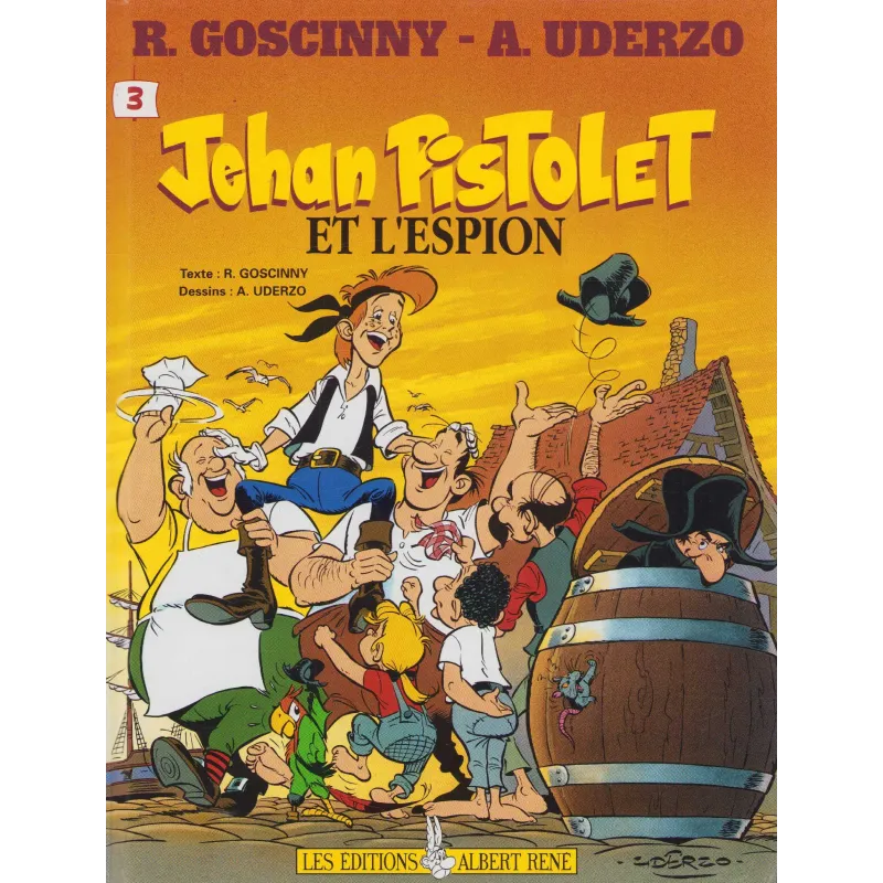 Johan Pistolet (3) - Johan Pistolet et l'espion