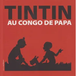 Tintin (HS) - Tintin au Congo de papa