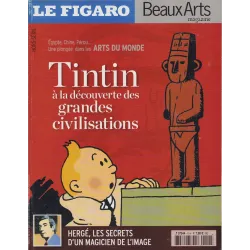 Tintin (HS) - Le Figaro Beaux arts - Hergé les secrets d'un magicien