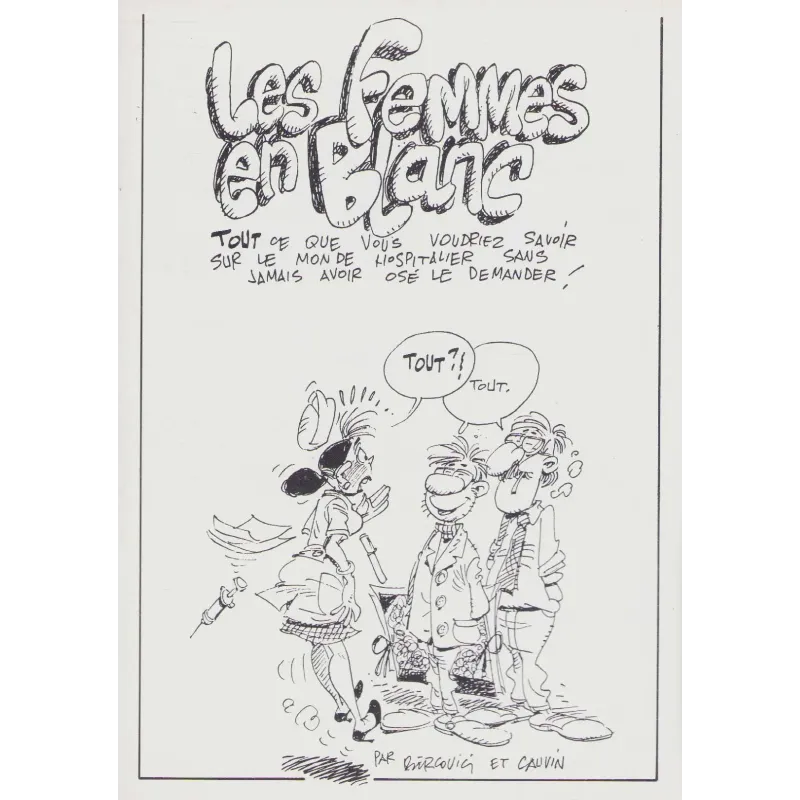 Les femmes en blanc (HS) - Tout ce que vous voulez savoir