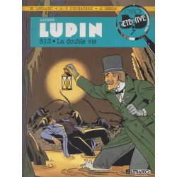 Arsene Lupin (2) - 813 la double vie