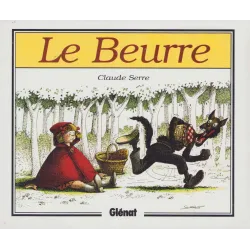 Le beurre (HS) - Serre Claude