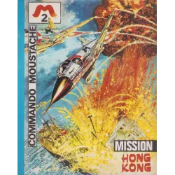 Commando moustache (2) - Mission Hong Kong