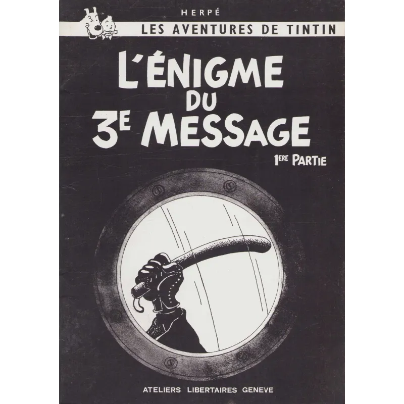 Tintin (HS) - L'énigme du 3e message (1)