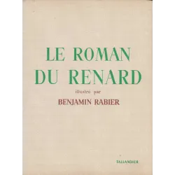 Le roman de renard - Benjamin Rabier