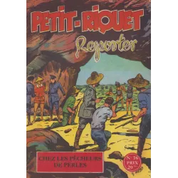Petit Riquet reporter (69) - Chez les pécheurs de perles
