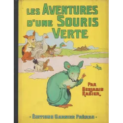 Les aventures d'une souris verte (1) - Benjamin Rabier