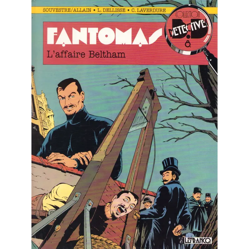 Fantomas (1) - L'affaire Beltham