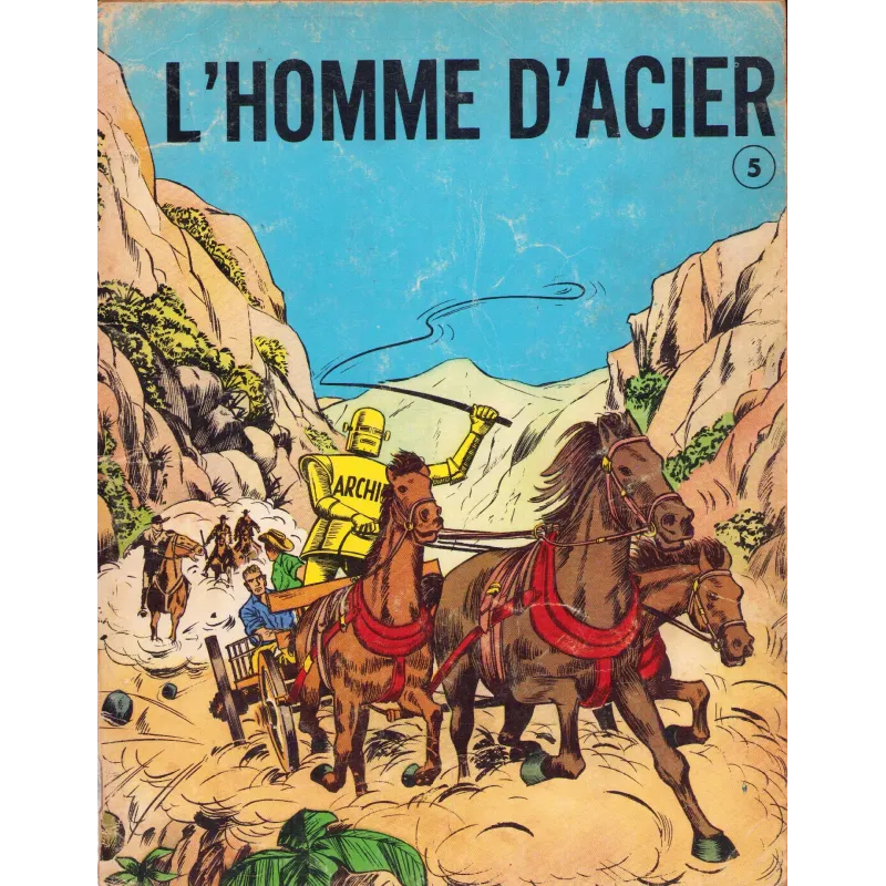 Archie l'homme d'acier (5) - L'attaque du courrier