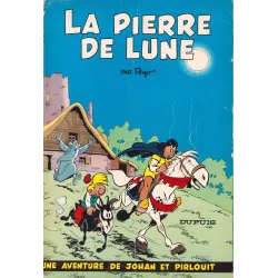 Johan et Pirlouit (4) - La pierre de lune