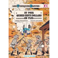 Tuniques Bleues (3) - Et pour quinze cents dollars en plus