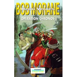 Bob Morane (243) - Opération chronos