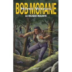 Bob Morane (261) - La relique maudite