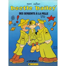 Beetle Bailey (2) - Des sergents à la pelle