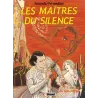 Les maîtres du silence (1) - La cité du non retour