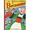 1-les-mesaventures-de-becassine