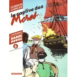 Barbe Rouge intégrale (6) - La captive des mores