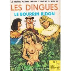 Les dingues (1) - Le bourrin bidon