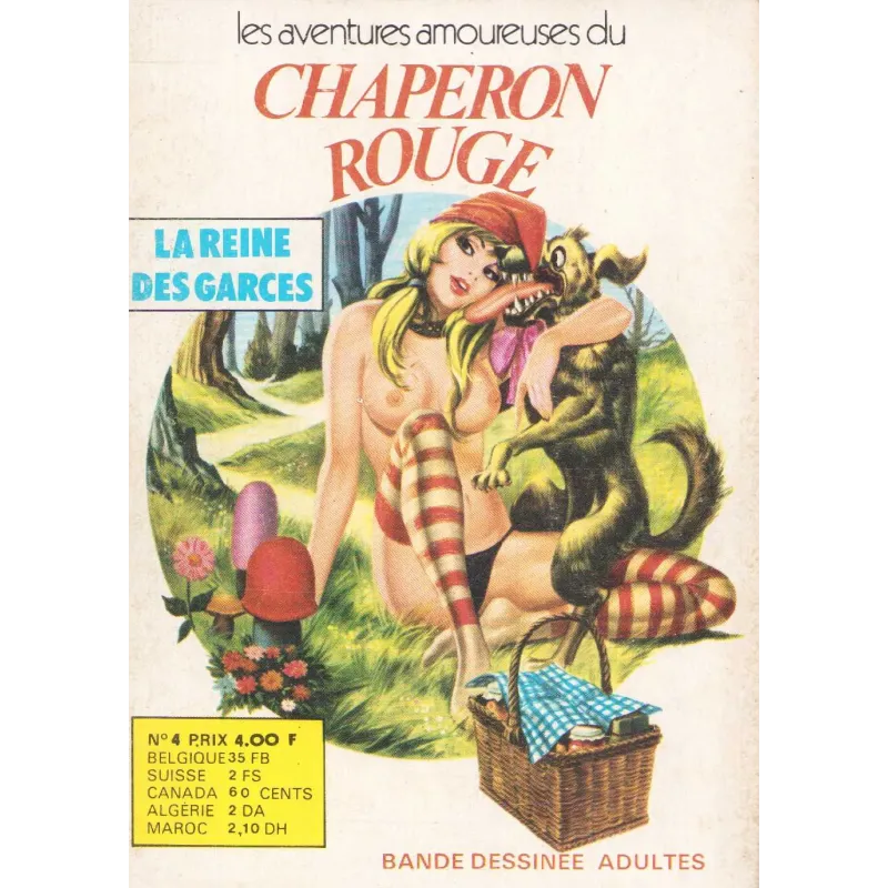 Chaperon rouge (4) - La reine des garces