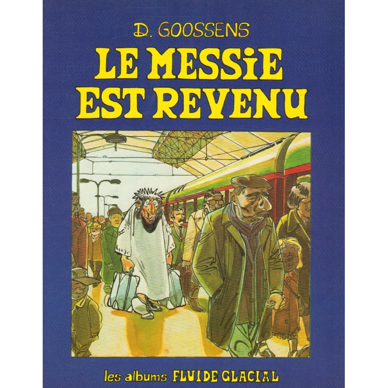 D. Goossens - Le messie est revenu (1)