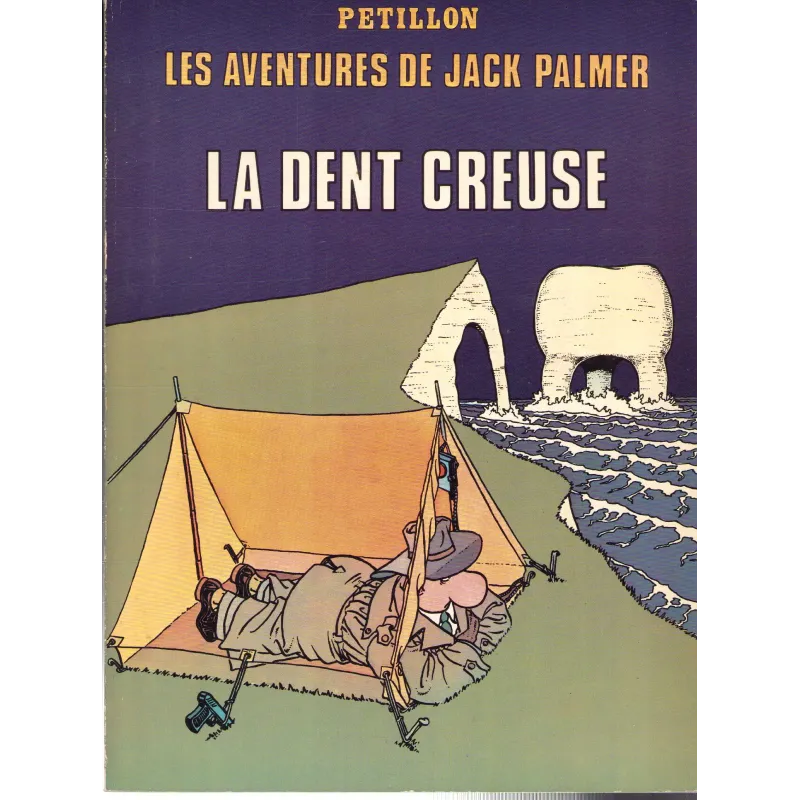 Jack Palmer (3) - La dent creuse