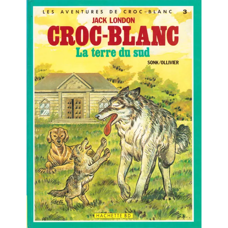 Croc blanc (3) - La terre du sud