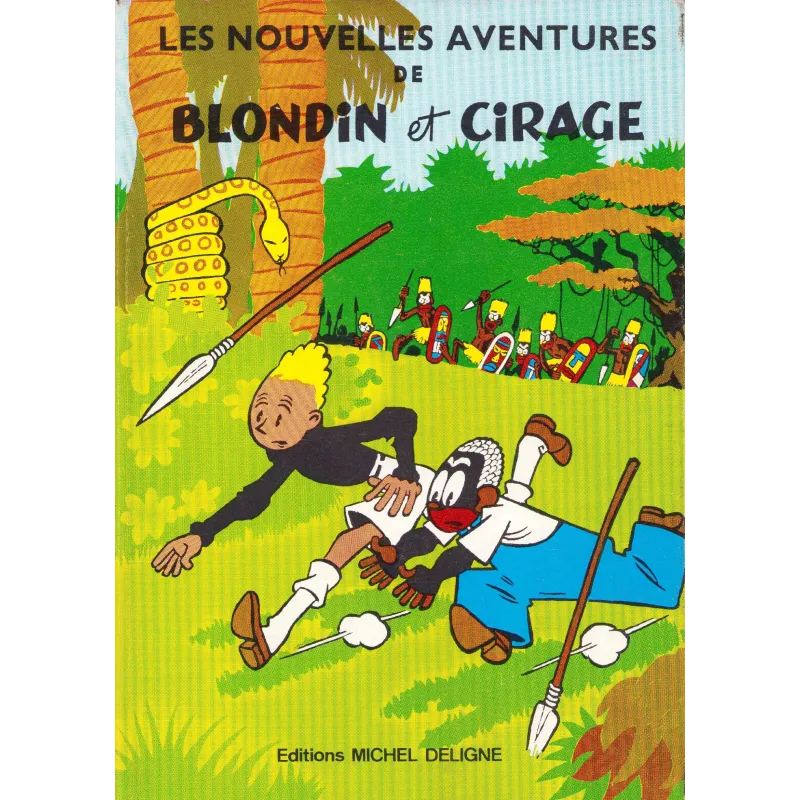 Blondin et Cirage (4) - Les nouvelles aventures de Blondin et Cirage