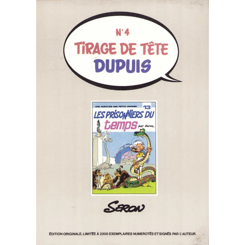 Les petits hommes (13) - Les prisonniers du temps - Tirage de tête (4)