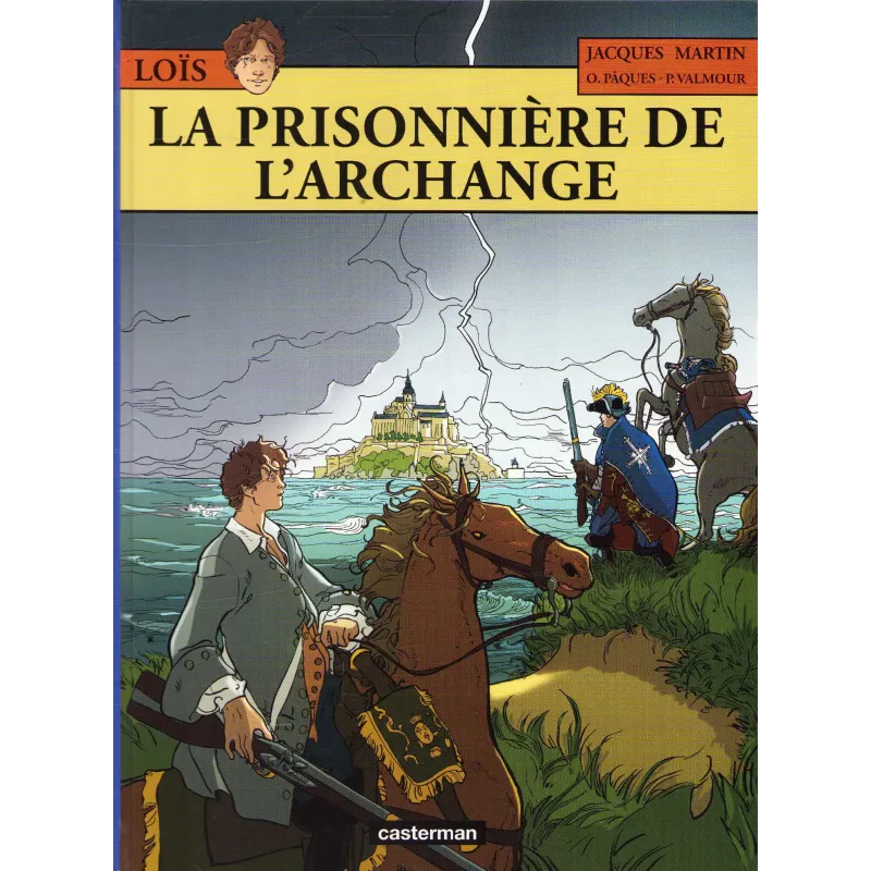 Loïs (7) - La prisonnière de l'archange