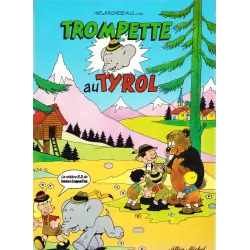 Trompette (2) - Trompette au Tyrol