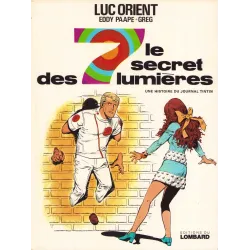 Luc Orient (6) - Le secret des 7 lumières