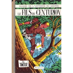 Timour (6) - Le fils du centurion