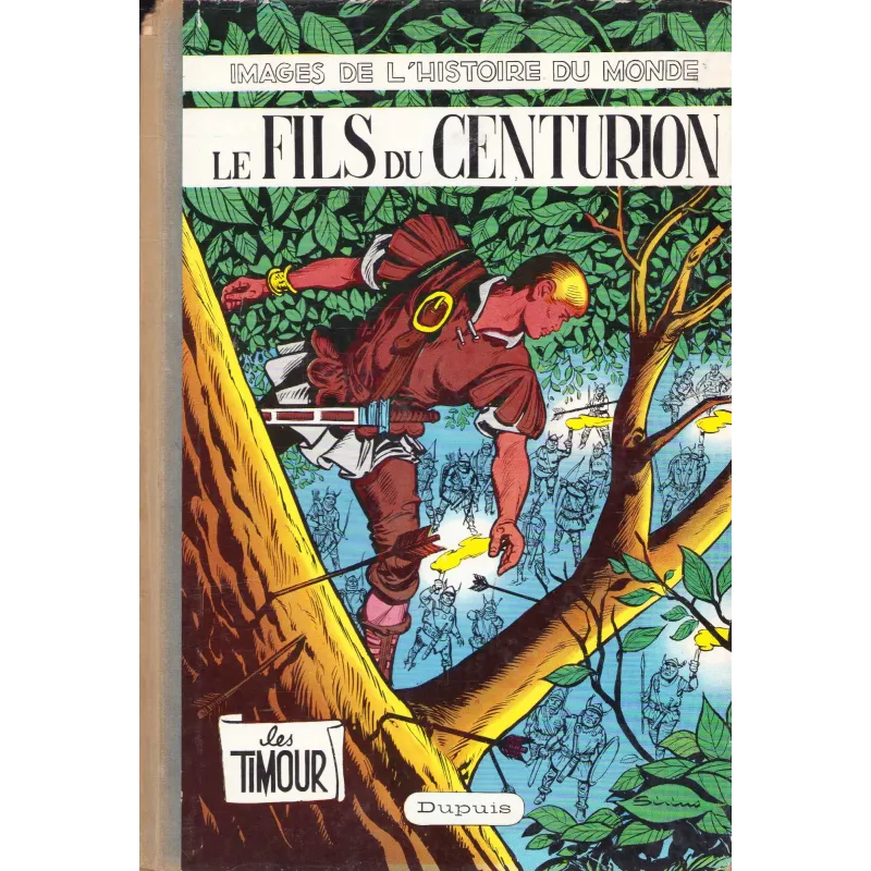 Timour (6) - Le fils du centurion