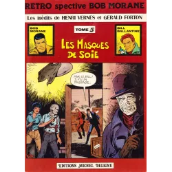 Bob Morane (HS) - Les masques de soie