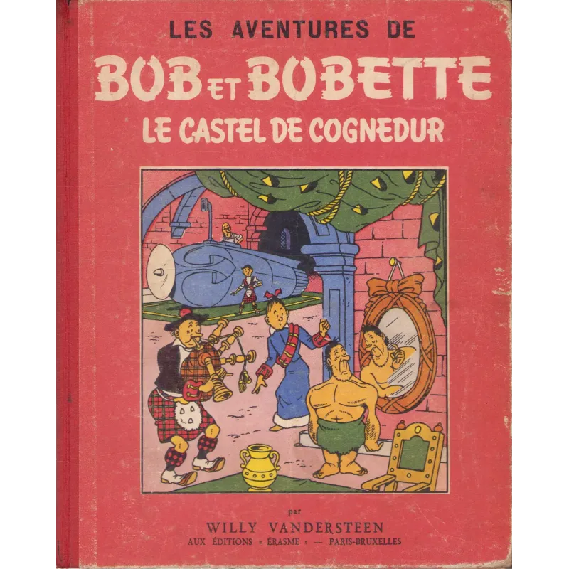 Bob et Bobette (13) - Le castel de Cognedur