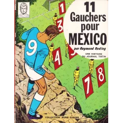 Vincent Larcher (2) - 11 gauchers pour Mexico