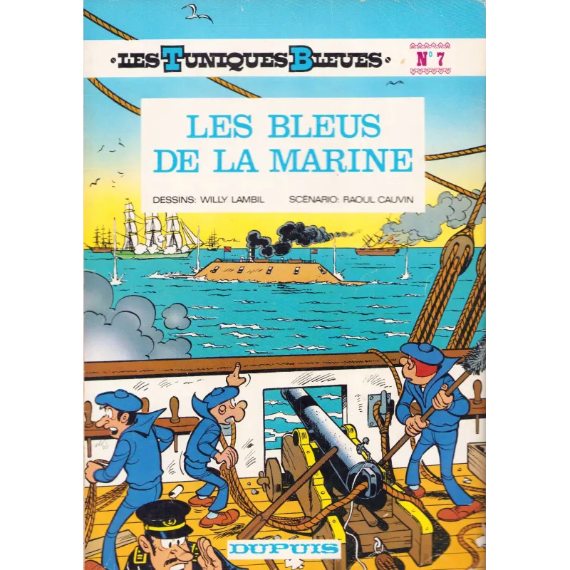 Les tuniques bleues (7) - Les bleus de la marine