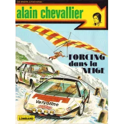 Alain Chevalier (10) - Forcing dans la neige