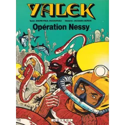 Yalek (10) - Opération Nessy