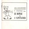 Les aventures de Toto (2) - Toto dans le bateau des 4 capitaines