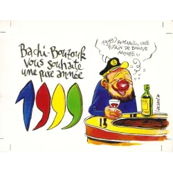 Bachi Bouzouk - Vous souhaite une bonne année 1999