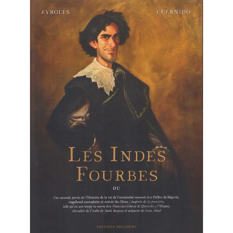 Les indes fourbes (1) - Les indes fourbes