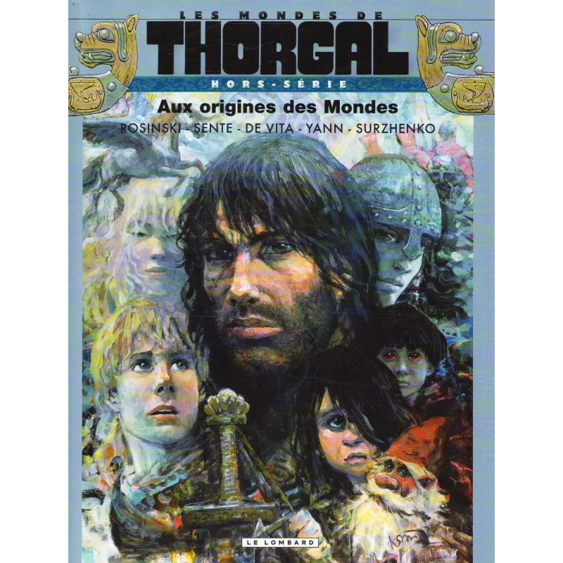 Thorgal (HS) - Aux origines du monde
