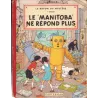 Jo Zette et Jocko (3) - Le rayon du mystère (1- Le Manitoba ne répond plus