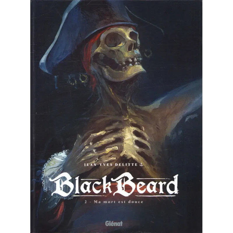 Black Beard (2) - Ma mort est douce